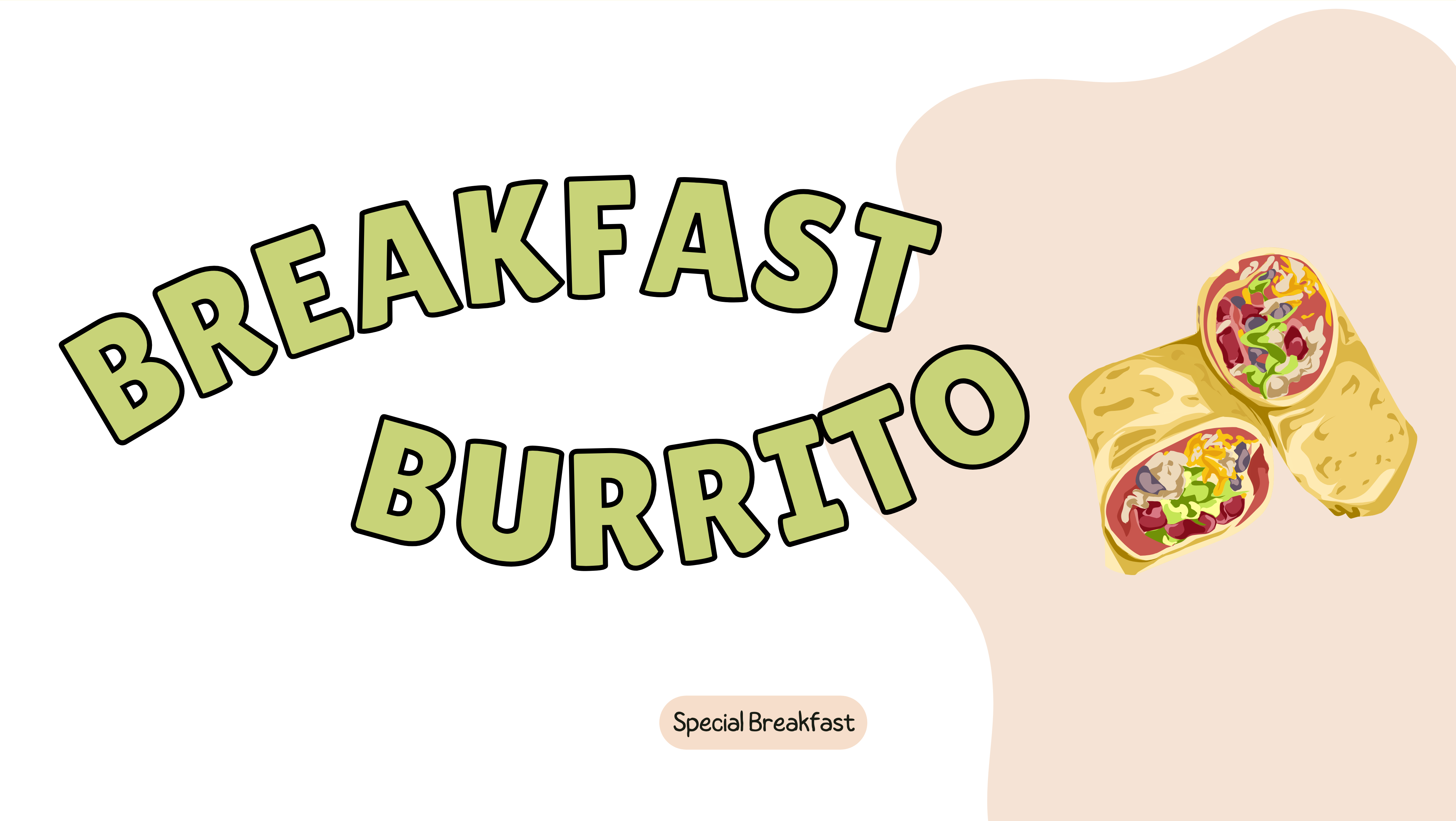 Special Breakfast - Burrito