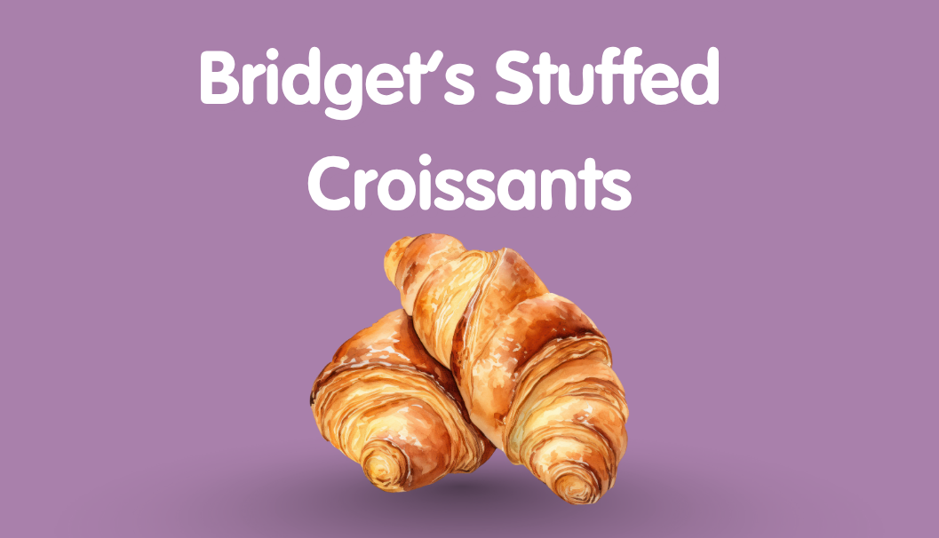Bridget's Stuffed Croissants